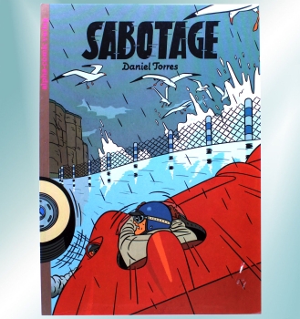 alpha Comic Album (Softcover): Sabotage von Daniel Torres